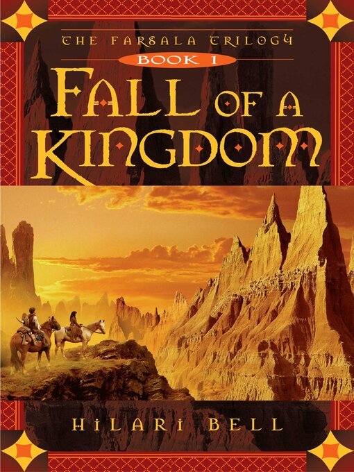 Title details for Fall of a Kingdom by Hilari Bell - Available